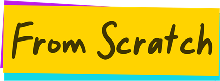 From Scratch